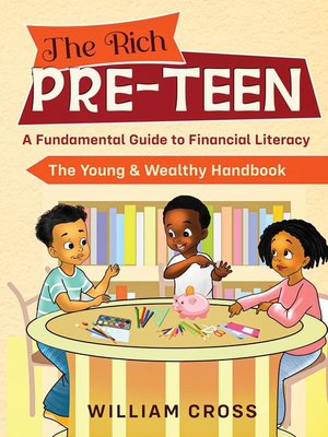 The Rich Pre-Teen - ebook